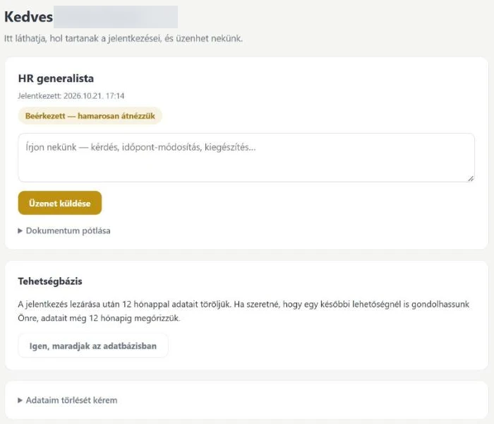 A jelölt oldala: a jelentkezés állása, üzenetküldés, dokumentum pótlása, tehetségbázis és adattörlés kérése